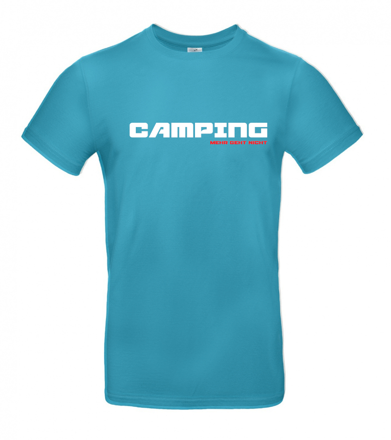 CAMPING - mehr geht nicht  - Cool Camping T-Shirt (Unisex)