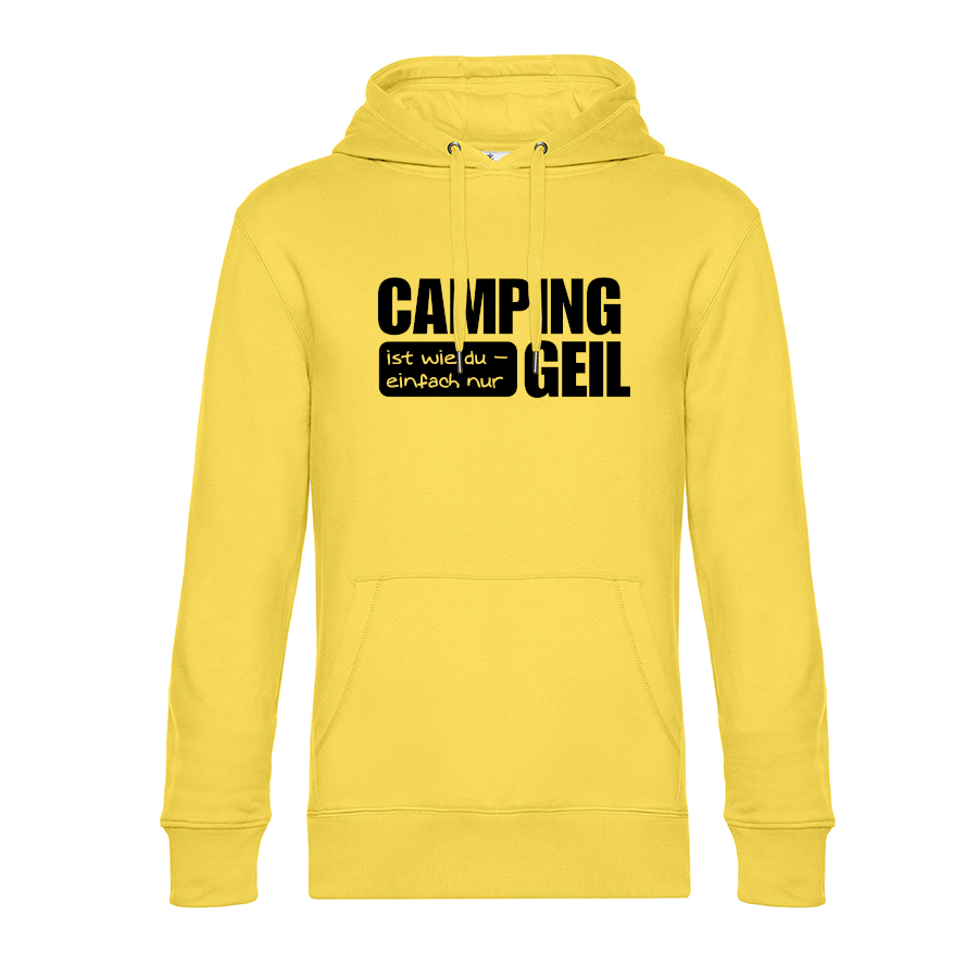 Camping ist wie Du  - Unser Hoodie für Camper ist die ideale Camping Kleidung. Unsere Hoodies eignen sich für Wohnmobil, Wohnwagen oder Dauercamper. Ideal auch als Geschenk für Camper.