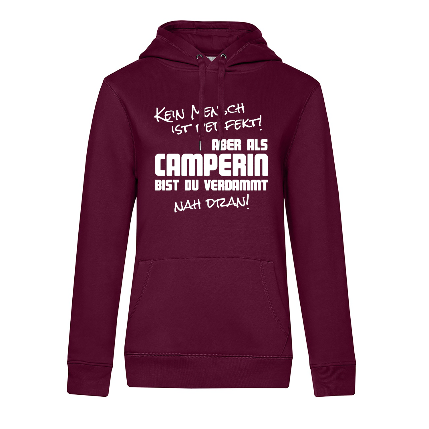 Kein Mensch ist perfekt, aber als Camper bist Du verdammt nah dran! - Camping Hoodie für Frauen - Unser Hoodie für Camper ist die ideale Camping Kleidung. Unsere Hoodies eignen sich für Wohnmobil, Wohnwagen oder Dauercamper. Ideal auch als Geschenk für Ca