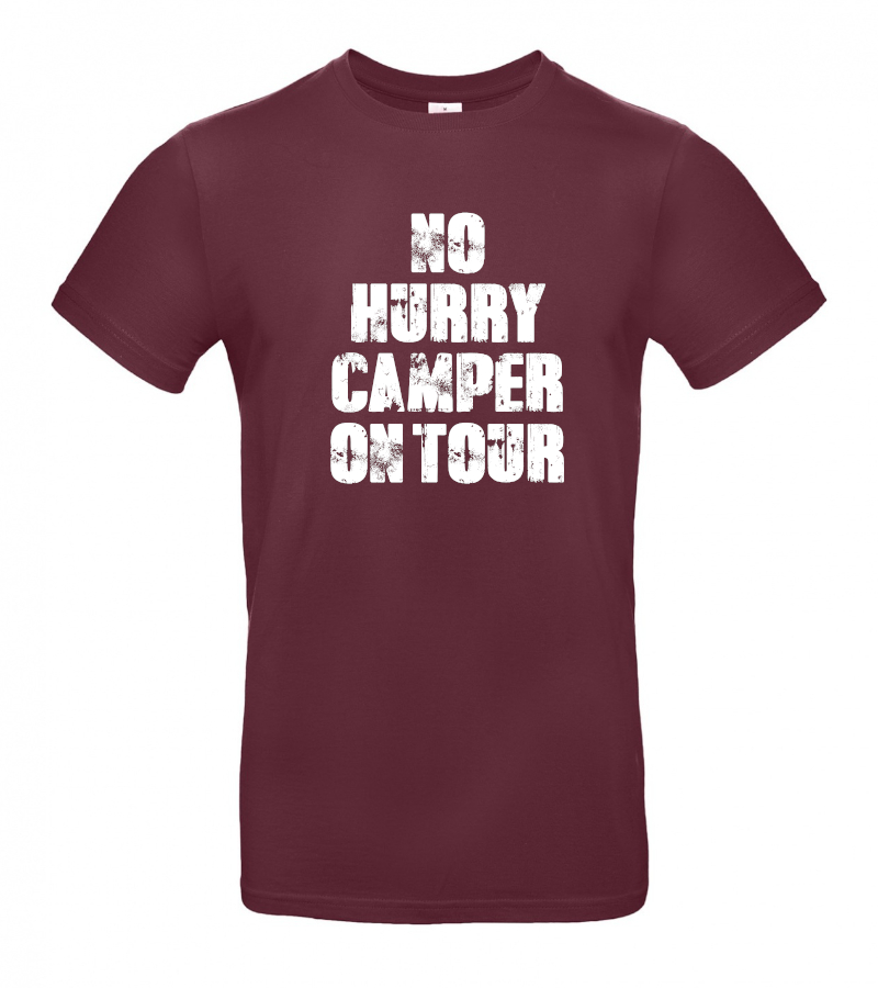 camping-geschenke-camper-on-tour-t-shirt-burgundy NO HURRY CAMPER ON TOUR