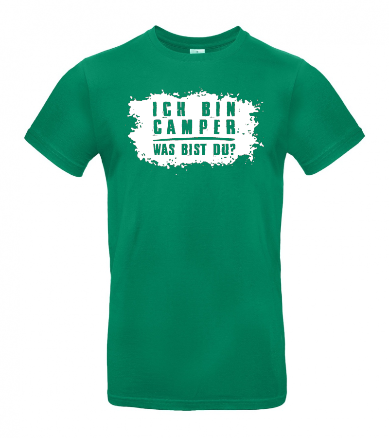 Ich bin Camper, was bist Du? - Camping T-Shirt (Unisex)