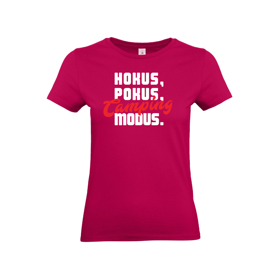HOKUS, POKUS, CAMPING MODUS - Camping T-Shirt für eine Camperin-