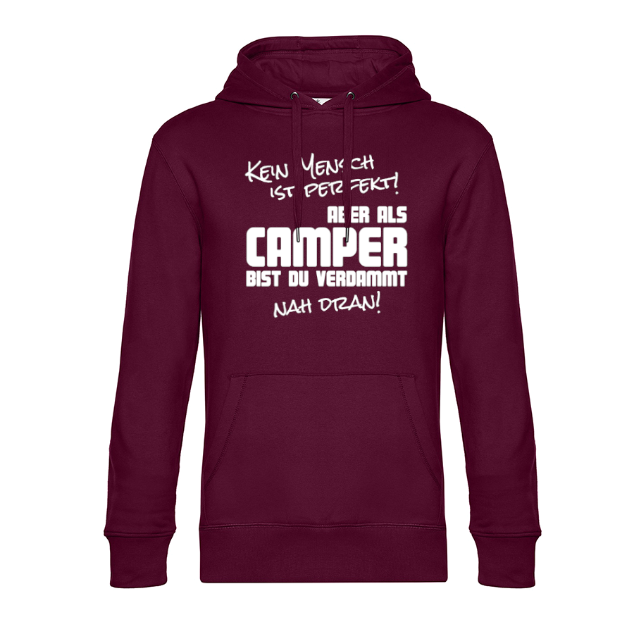 Kein Mensch ist perfekt - Unser Hoodie für Camper ist die ideale Camping Kleidung. Unsere Hoodies eignen sich für Wohnmobil, Wohnwagen oder Dauercamper. Ideal auch als Geschenk für Camper.