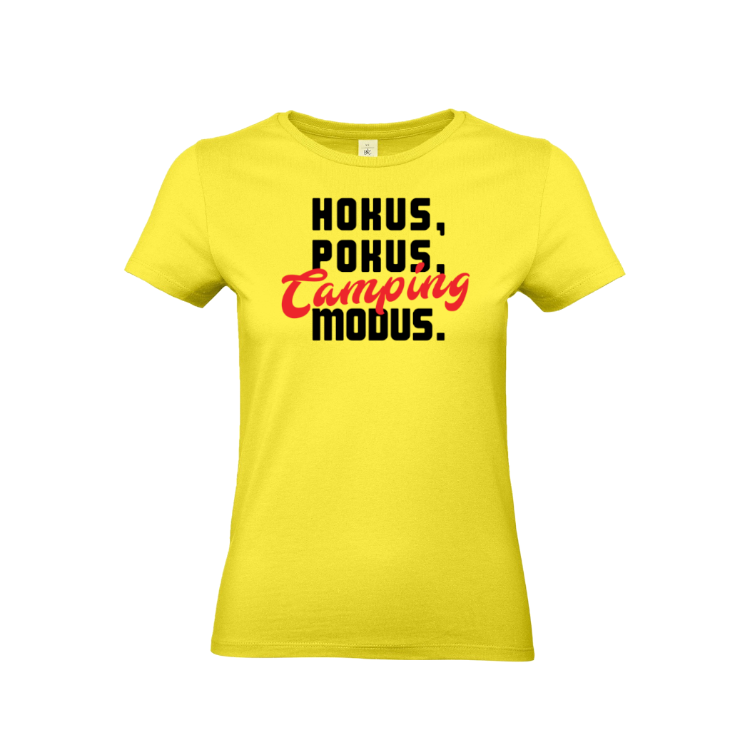HOKUS, POKUS, CAMPING MODUS - Camping T-Shirt für eine Camperin-