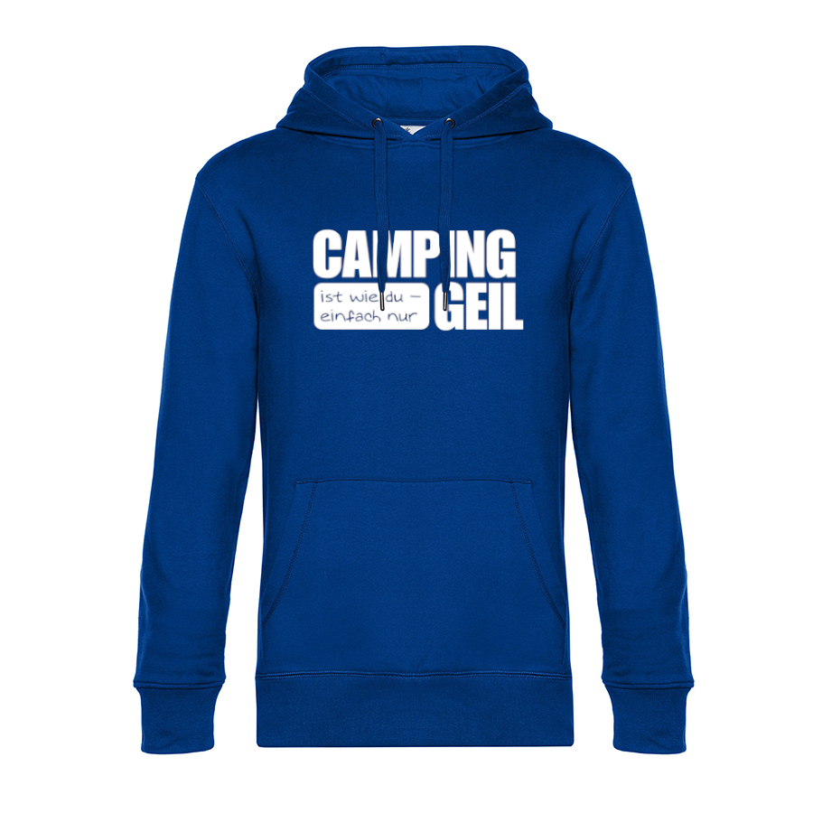 Camping ist wie Du  - Unser Hoodie für Camper ist die ideale Camping Kleidung. Unsere Hoodies eignen sich für Wohnmobil, Wohnwagen oder Dauercamper. Ideal auch als Geschenk für Camper.