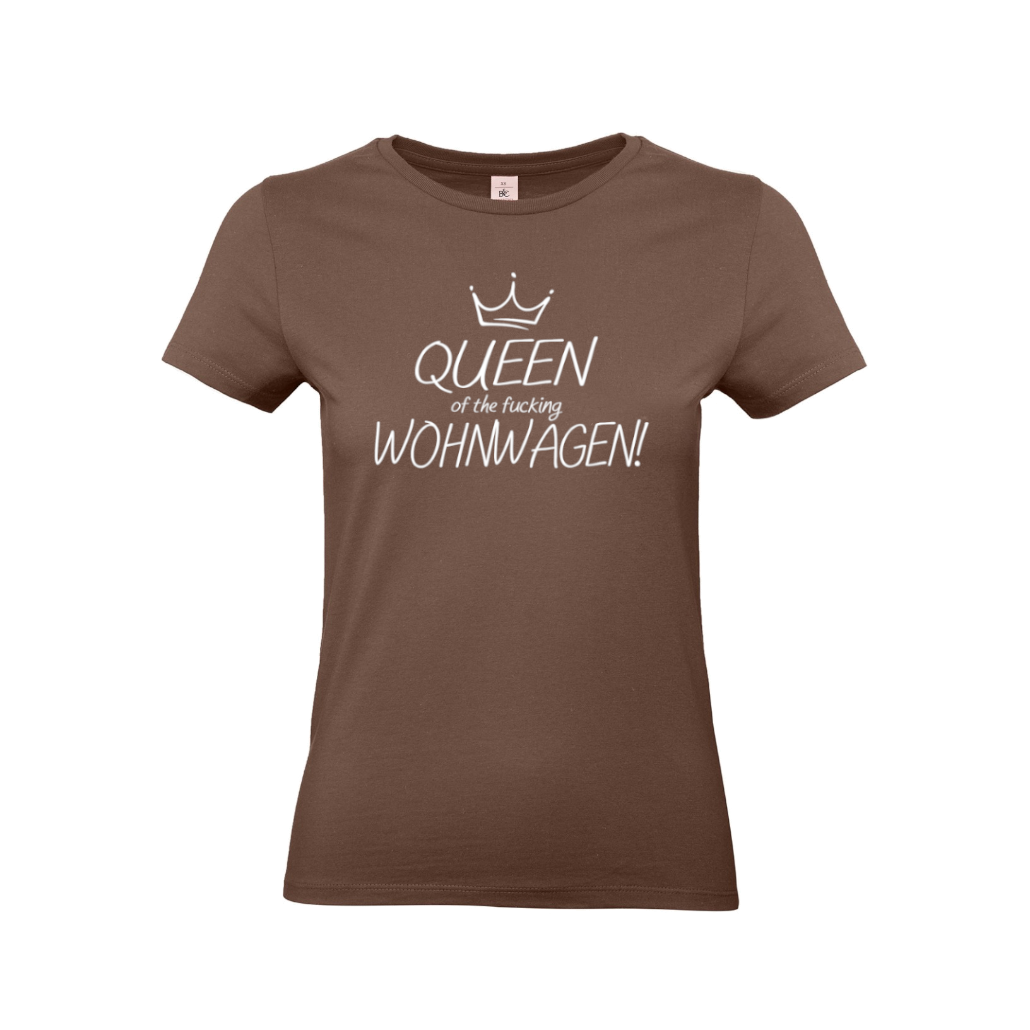 Geschenkidee-fuer-camper-Damen-T-Shirts-fuer-Camperin-Queen-Wohnwagen-Chocolate Queen of the fucking Wohnwagen! - Camping T-Shirt für Frauen