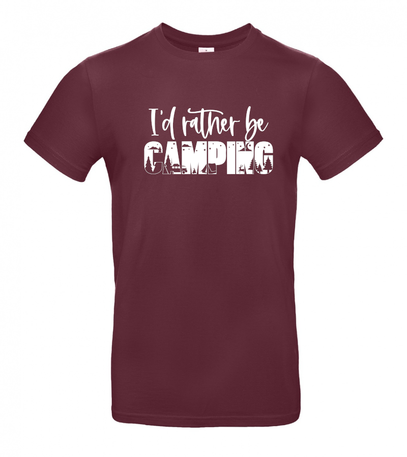 I´d rather be CAMPING - Cool Camping T-Shirt (Unisex)