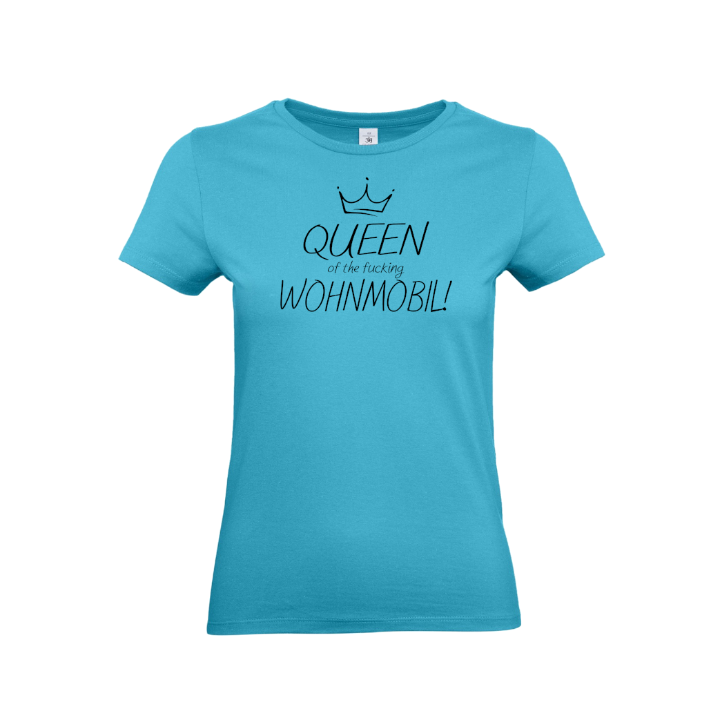 Queen of the F*ing Wohnmobil! - Camping T-Shirt für Frauen