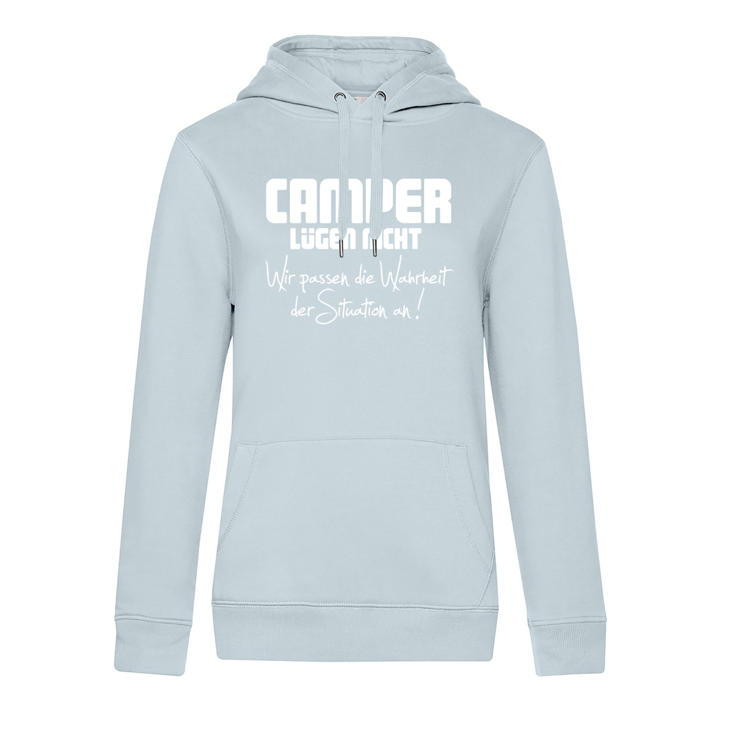 Camper lügen nicht - Camping Hoodie für Frauen - Unser Hoodie für Camper ist die ideale Camping Kleidung. Unsere Hoodies eignen sich für Wohnmobil, Wohnwagen oder Dauercamper. Ideal auch als Geschenk für Camper.